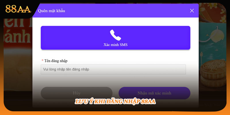 Cần lưu ý gì khi đăng nhập 88AA