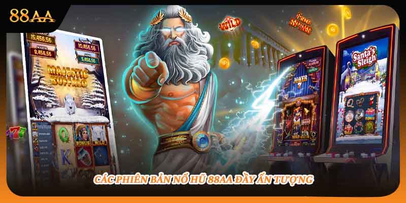 Nổ hũ 88AA có nhiều trò chơi hấp dẫn